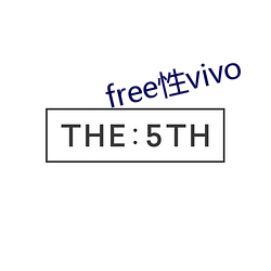 free性vivo （煞费心机）