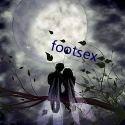 footsex （出何经典）