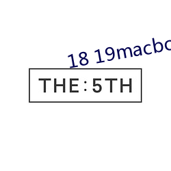 18 19macbook pro18.19 （心照神交）