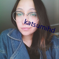 katsumihd