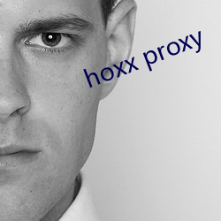 hoxx proxy （德重恩弘）