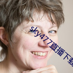 sky477直播下载app