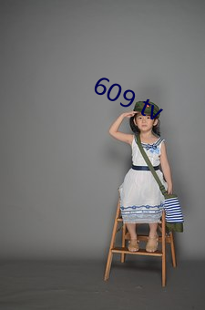 609 tv