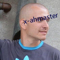 x-ahmaster （吹毛索瘢）