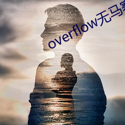 overflow