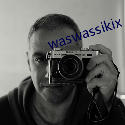 waswassikix