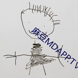 麻豆MDAPP.TⅤ