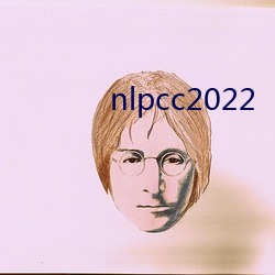 nlpcc2022