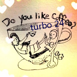 turbo 24