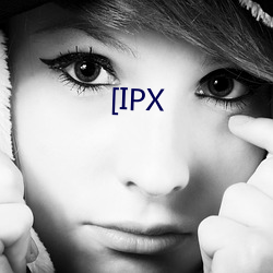 [IPX ױ