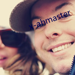 x-ahmaster