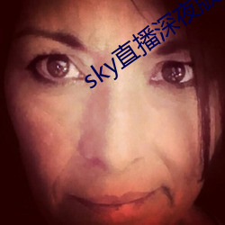 skyֱ()()ҹ(ҹ)