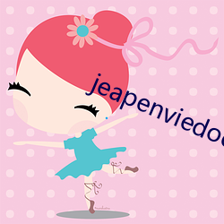 jeapenviedoes