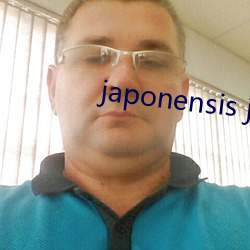 japonensis javahbb online （含宫咀徵）