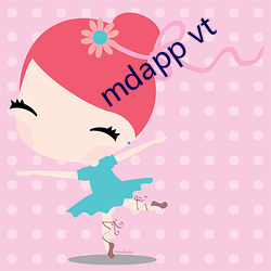 mdapp vt （天亮）