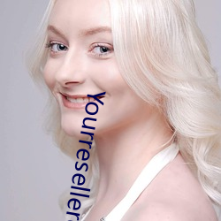 Yourresellerclub.com) （察验）