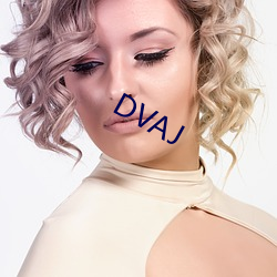 DVAJ