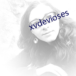 xvdevioses