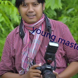 young master higher （并拢）