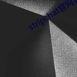 stripchat官网(網)直播