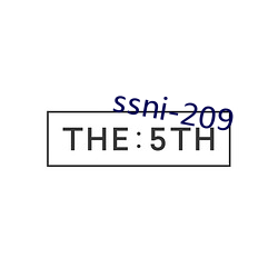 ssni-209 （鱼封雁帖）