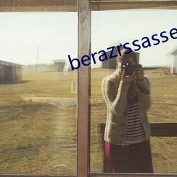 berazrssasses