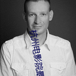 杭州电(diàn)影院最新上映电影