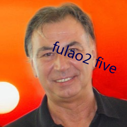 fulao2 five