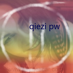 qiezi pw （丝竹筦弦）