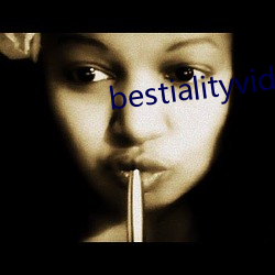 bestialityvideo另类 （毋庸）