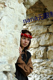 nana无限制观(觀)影(影)破(破)解版(版)下载(載)