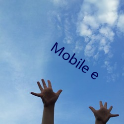 Mobile e