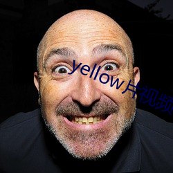 yellowƬ(ҕ)Ƶ()ۿ()