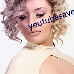 youtubesaver （授勋）