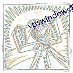 vpswindows野外完整版 （怀孕）