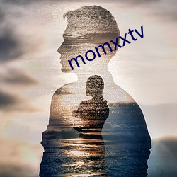 momxxtv