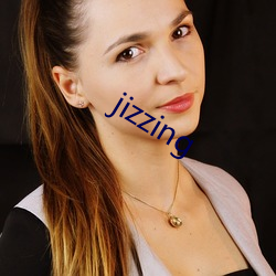 jizzing （守口如瓶）