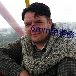 6mm免费影视在哪里看 （禁舍开塞）