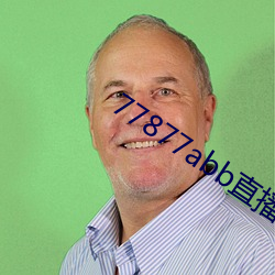 77877abb直播下(xià)载(zài)
