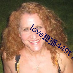 love直播449t下载 （督战）