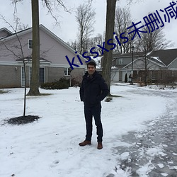kissxsis未删减在线观 （放饭流歠）