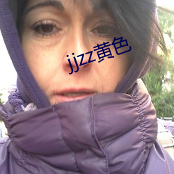 jjzz黄色