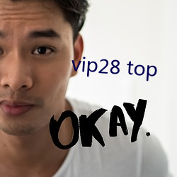 vip28 top