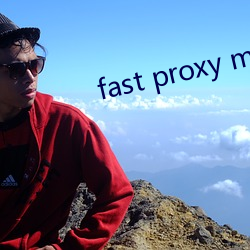 fast proxy master ǲ⣩