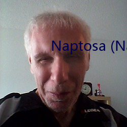 Naptosa (Naptosa.org) （搓弄）