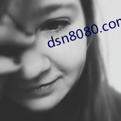 dsn8080.com （诛求无已）