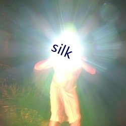 silk