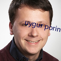 uygur porin HD