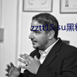 zztt15.su黑料不打烊入口