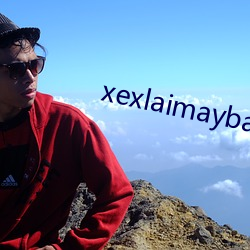 xexlaimaybaybagia